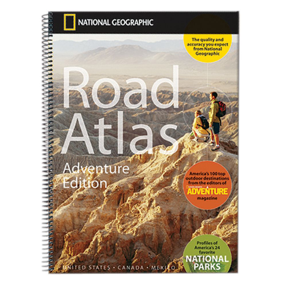National Geographic - Road Atlas: Adventure Edition [United States, Canada, Mexico]