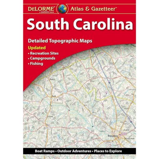 South Carolina Atlas & Gazetteer by DeLorme