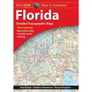Florida Atlas & Gazetteer by DeLorme