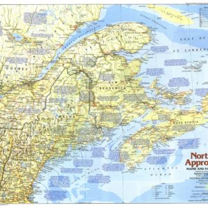 Northern Approaches Maine to the Maritimes - Published 1985 by National Geographic