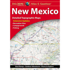New Mexico Atlas & Gazetteer by DeLorme