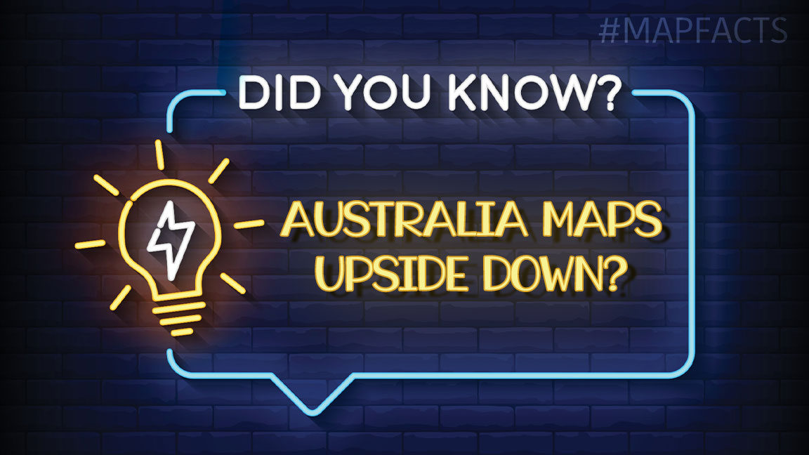 Are Maps in Australia UpsideDown? The Map Shop
