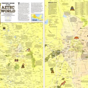 Visitors Guide to the Aztec World  -  Published 1980 by National Geographic