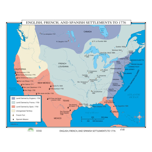 #149 English, French & Spanish Settlements to 1776